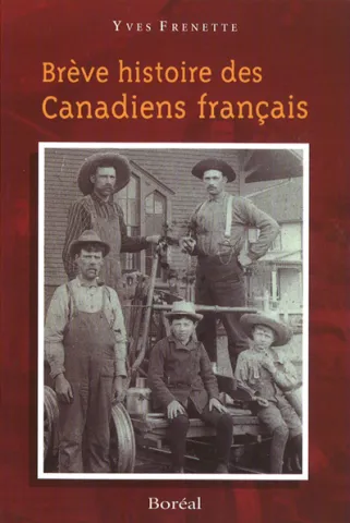 Brève histoire des Canadiens français (page couverture)