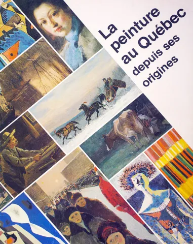 La peinture au Québec depuis ses origines (page couverture)