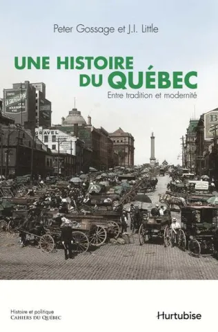 Une histoire du Québec. Entre tradition et modernité (page couverture)