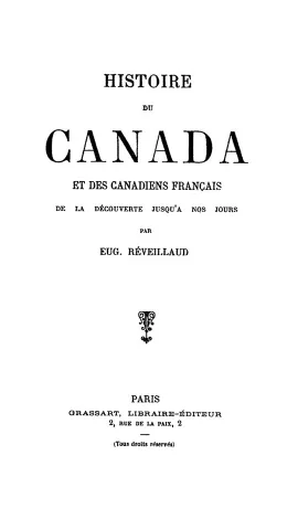 Histoire du Canada et des Canadiens français de la découverte jusqu’à nos jours (page couverture)
